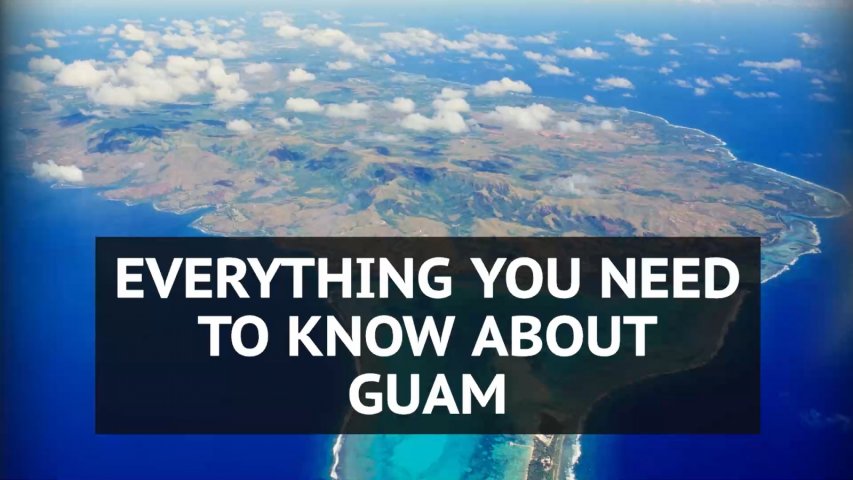 Everything you need to know about Guam
