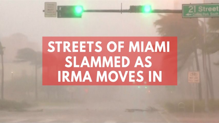 Watch: Streets of Miami slammed as Irma moves in