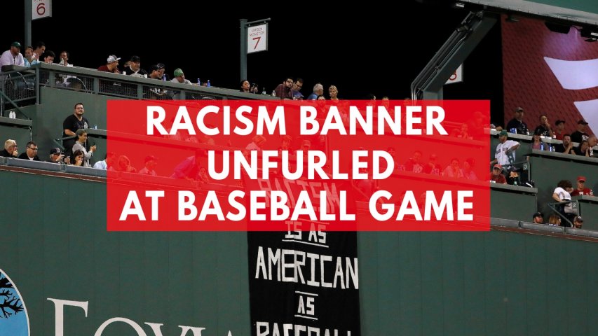 Racism is as American as baseball: Antifa unfurl confusing banner at Red Sox game
