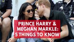 5 things to know about Prince Harry and Meghan Markles relationship