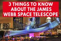 3 amazing facts about the James Webb Space Telescope