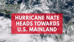 Tropical Storm Nate predicted to hit US Gulf Coast as a hurricane