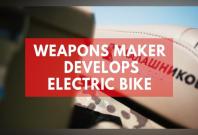 Weapons maker Kalashnikov develops electric bike
