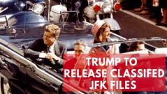 Trump to release thousands of classified documents on JFK assassination