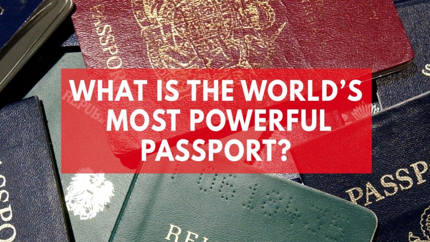 These are the best and worst passports you can have