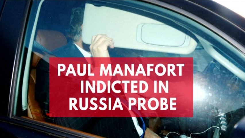 Paul Manafort indicted in Robert Muellers Trump-Russia probe
