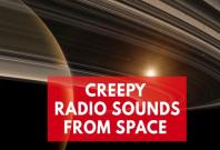 These Nasa space recordings are guaranteed to creep you out