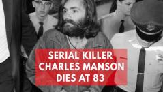 Murderous cult leader Charles Manson dies aged 83