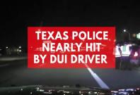 Dashcam footage shows Texas DUI driver almost crashing into police