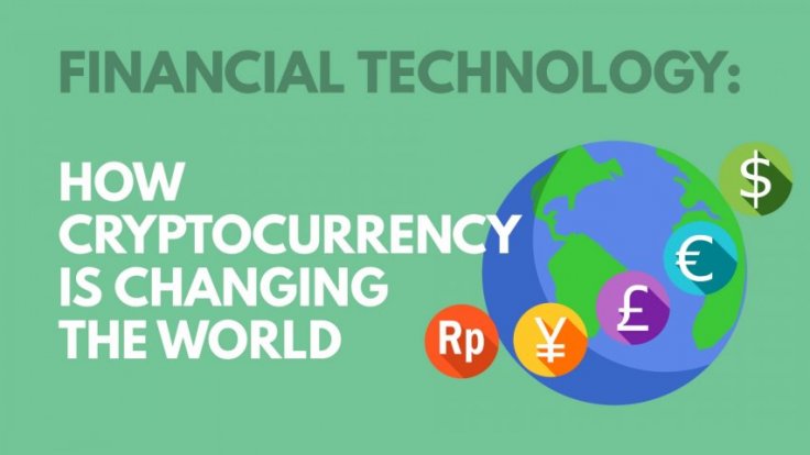 How cryptocurrency is changing the world