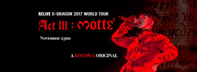 G-Dragon 2017 World Tour streaming on Kocowa