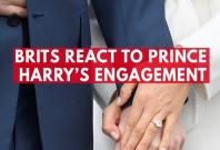 Brits react to Prince Harry and Meghan Markles engagement announcement