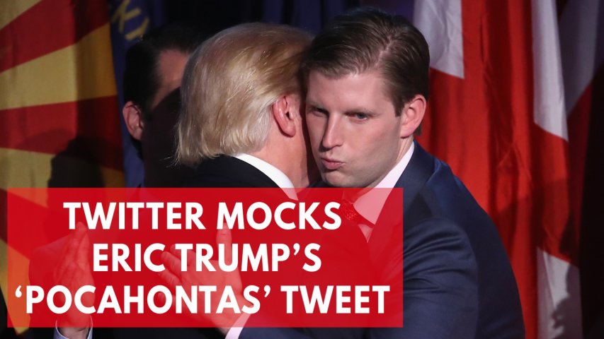 Eric Trump mercilessly trolled for defending his fathers Pocahontas slur
