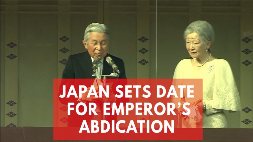 Japans Emperor Akihito to formally renounce throne in April 2019