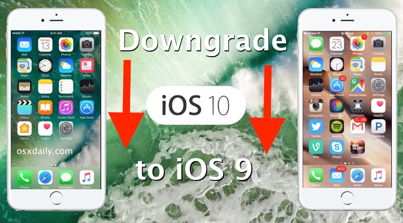 How to downgrade iOS 10 beta to iOS 9.3.2 on iPhone, iPad or iPod Touch