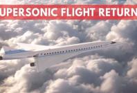Supersonic air travel could be making a comeback