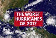 The worst hurricanes Of 2017