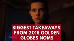 Biggest Takeaways From 2018 Golden Globes nominations