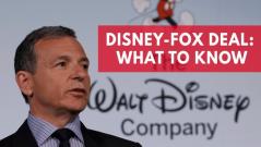 Disney-Fox Deal: What to know about the massive merger