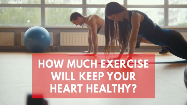 how-much-exercise-will-keep-your-heart-healthy-scientists-may-have-the-answer