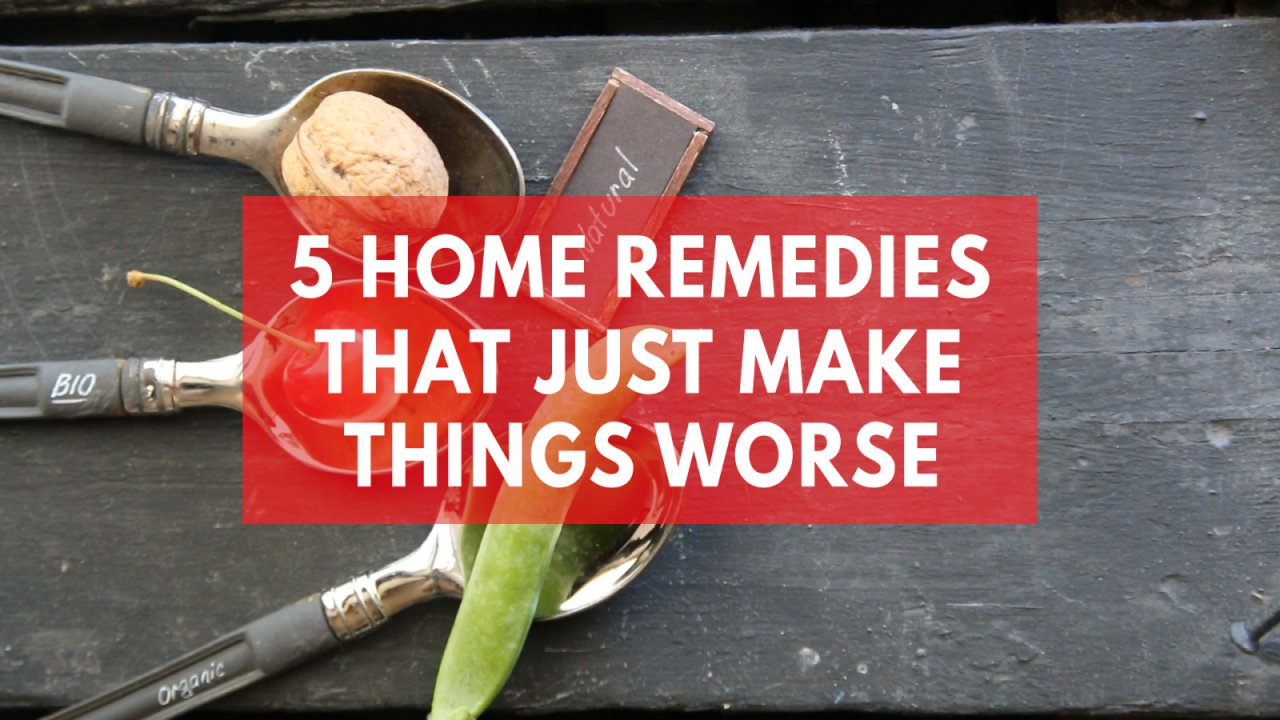 five-home-remedies-that-just-make-things-worse