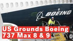 us-grounds-boeing-737-max-8-and-9-jets-after-fatal-ethiopian-airlines-crash