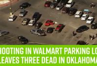 shooting-in-walmart-parking-lot-leaves-three-dead-in-oklahoma