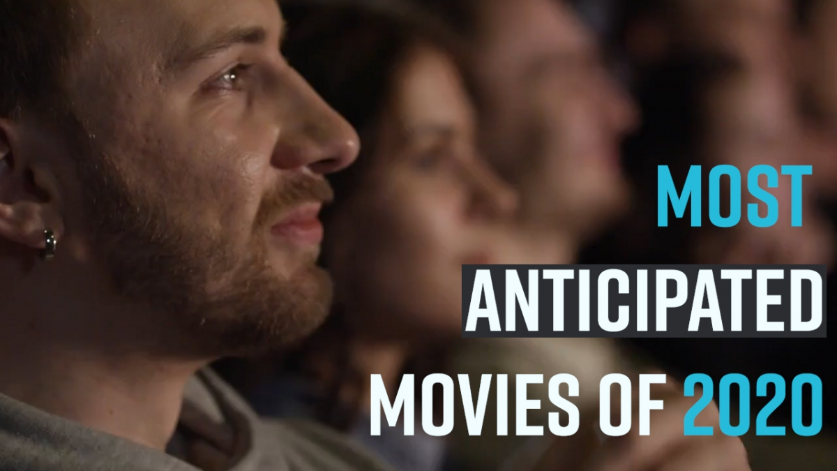 most-anticipated-movies-of-2020