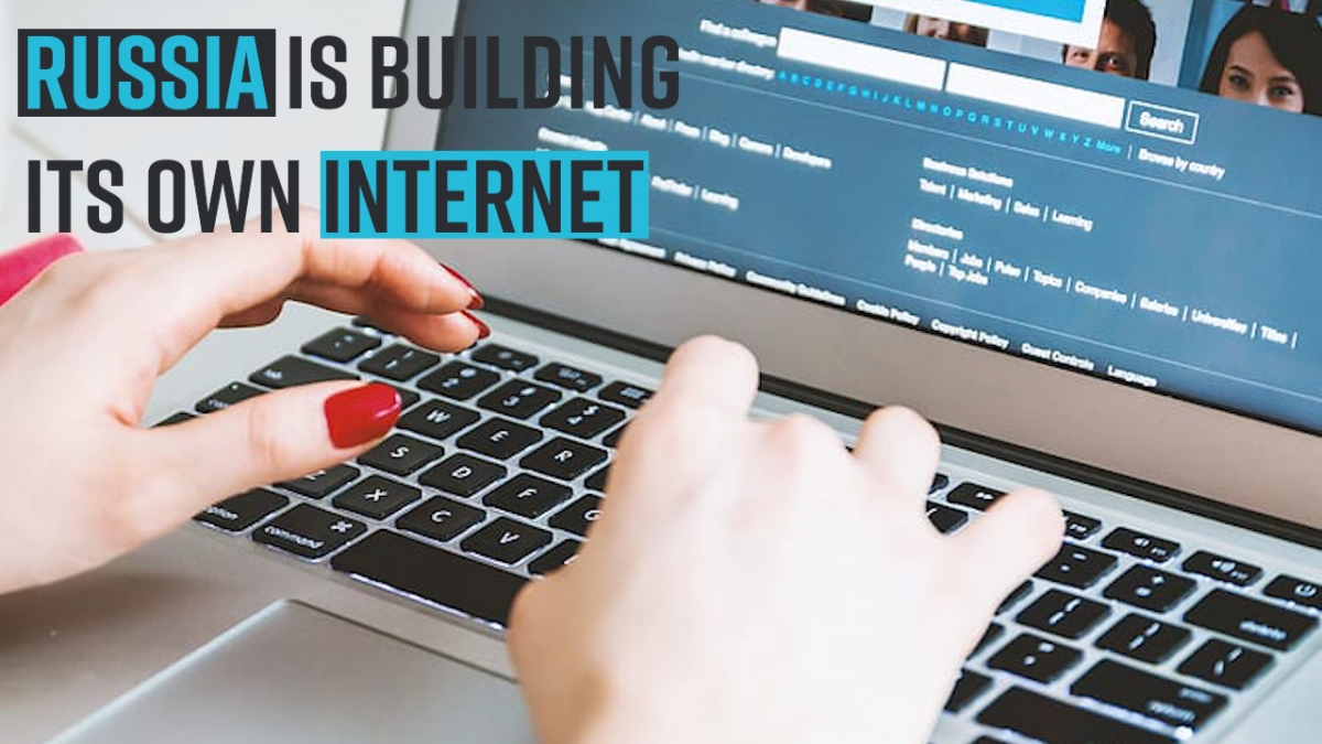 russia-is-building-its-own-internet