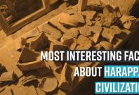 most-interesting-facts-about-harappan-civilization most-interesting-facts-about-harappan-civilization
