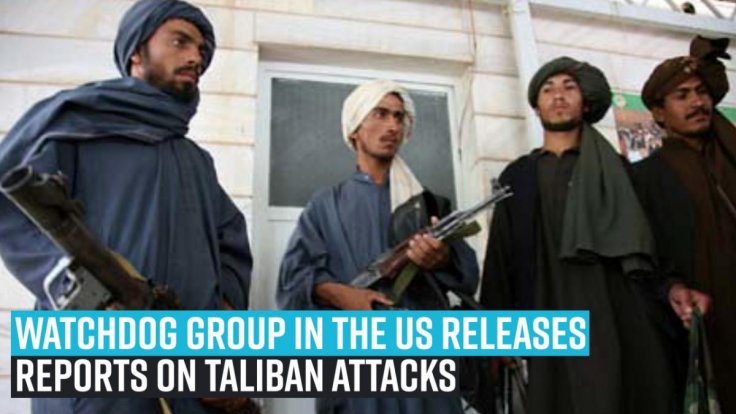 watchdog-group-in-the-us-releases-reports-on-taliban-attacks watchdog-group-in-the-us-releases-reports-on-taliban-attacks