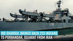 ins-shardul-brings-back-233-indians-to-porbandar-gujarat-from-iran