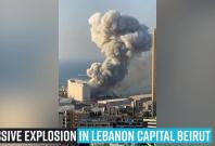 watch-massive-explosion-in-lebanon-capital-beirut