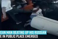 korean-man-beating-up-his-russian-wife-in-public-place-emerges