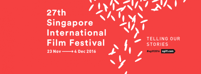 27th Singapore International Film Festival: All you need to know about the longest-running film fest