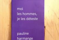 Pauline Harmange I Hate Men 