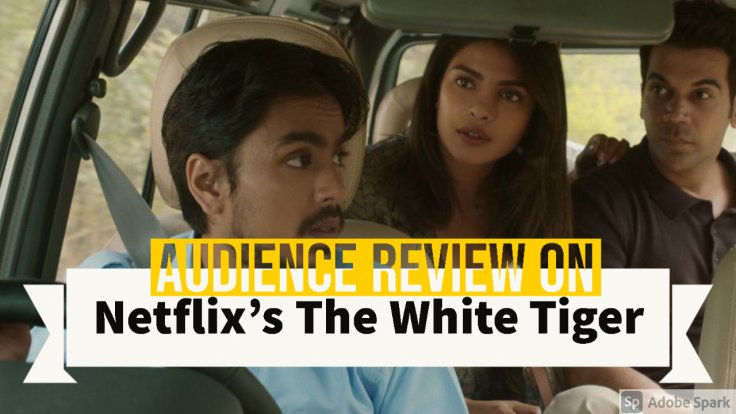 The White Tiger - Audience Review