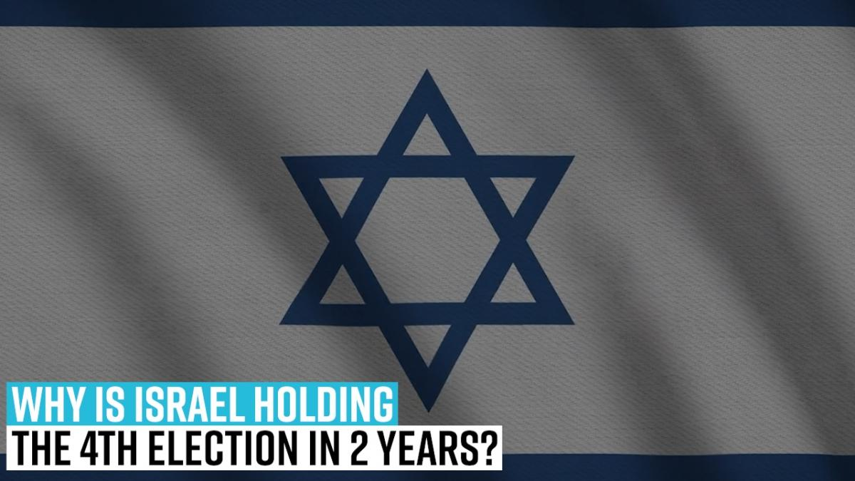 why-is-israel-holding-the-4th-election-in-2-years