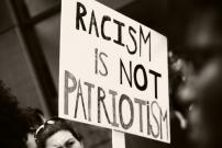 Racism is not patriotism racist