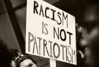Racism is not patriotism racist Racism is not patriotism racist