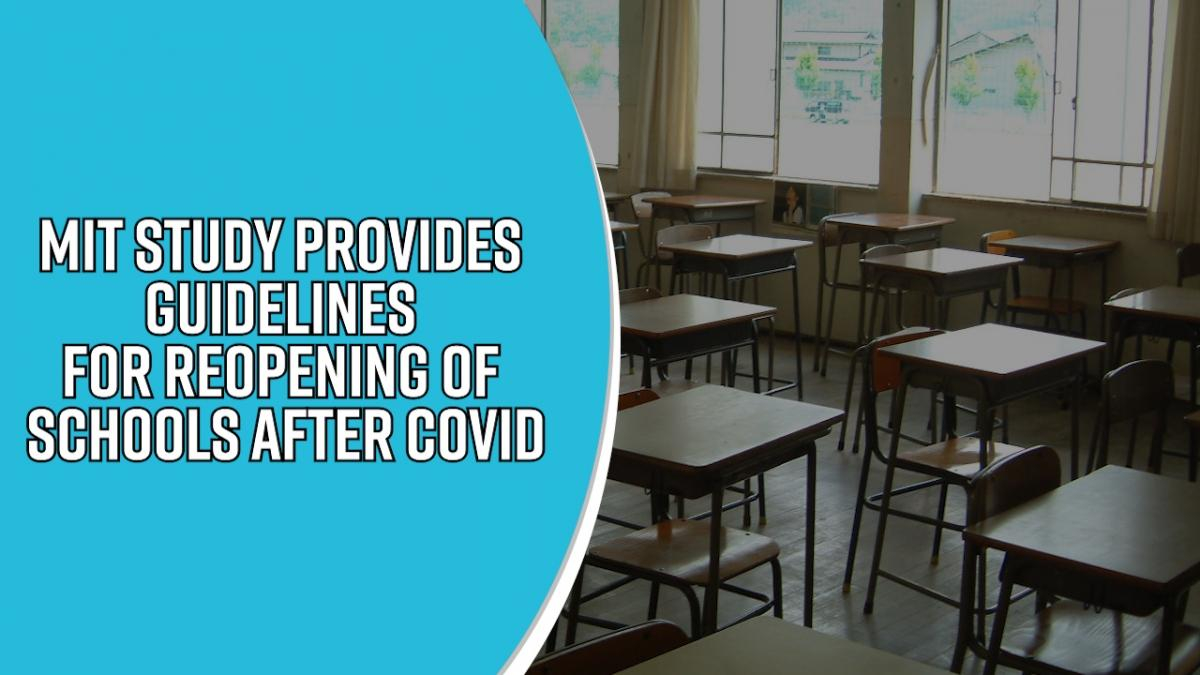 mit-study-provides-guidelines-for-reopening-of-schools-after-covid