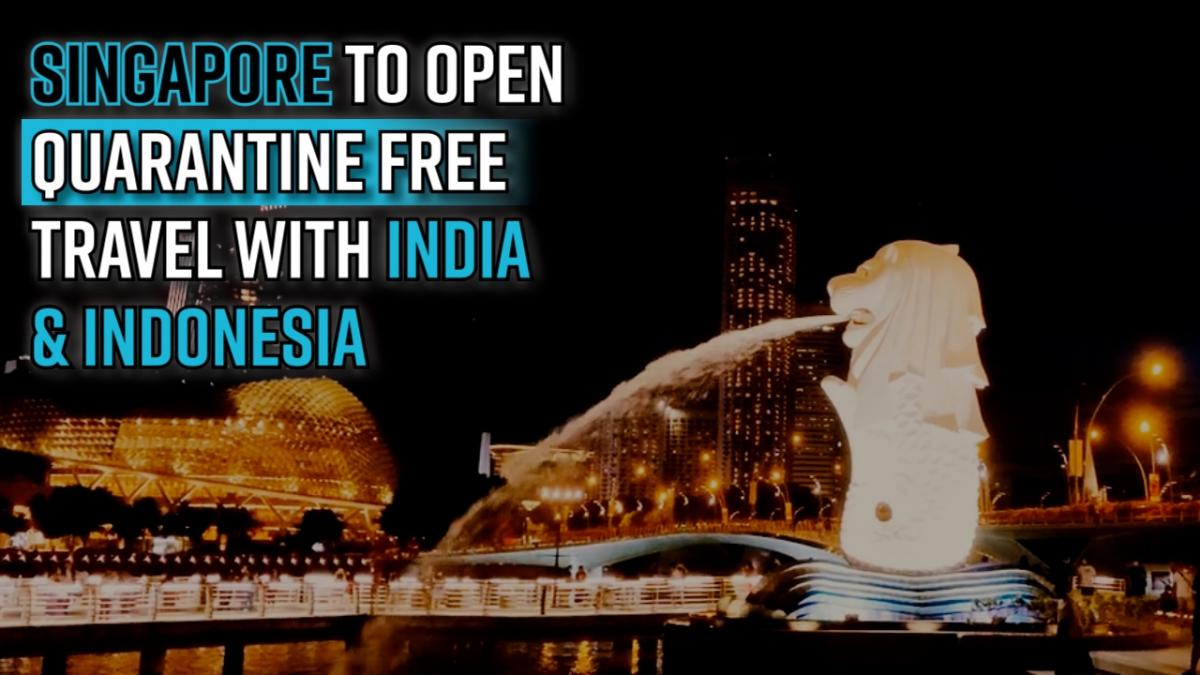 singapore-to-open-quarantine-free-travel-with-india-indonesia