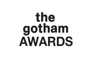 Gotham Independent Film Awards Gotham Independent Film Awards