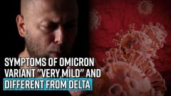 symptoms-of-omicron-variant-very-mild-different-from-delta