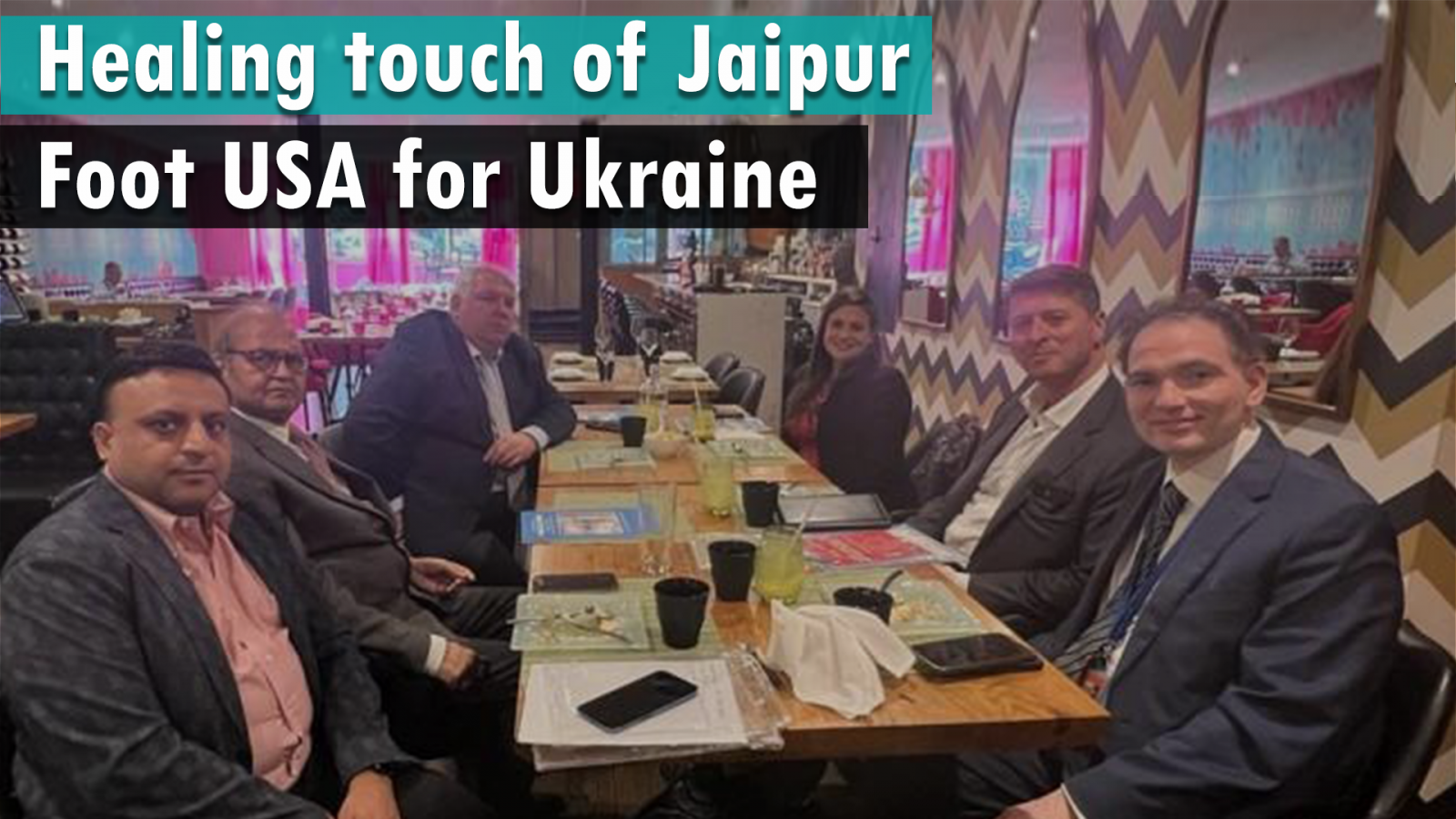 Healing touch of Jaipur Foot USA for Ukraine; limb fitment camps for soldier, civilian aid [details]