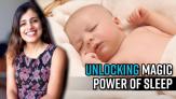 childs-sleeping-habits-hold-magical-powers-paediatric-sleep-expert-reveals-secrets-to-unlock-them