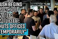 musk-begins-laying-off-twitter-employees-shuts-offices-temporarily