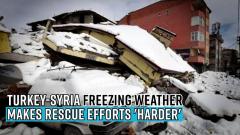 turkey-syria-toll-reaches-9638-freezing-weather-makes-rescue-efforts-harder