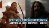 netizens-laud-saif-ali-khan-as-raavan-as-prabhas-ram-fights-with-lankesh