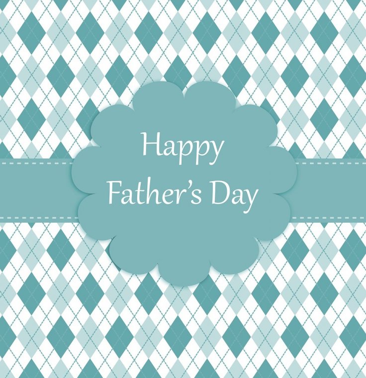 Father's Day 2023 Father's Day 2023